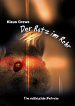 Der Ratz im Rohr.